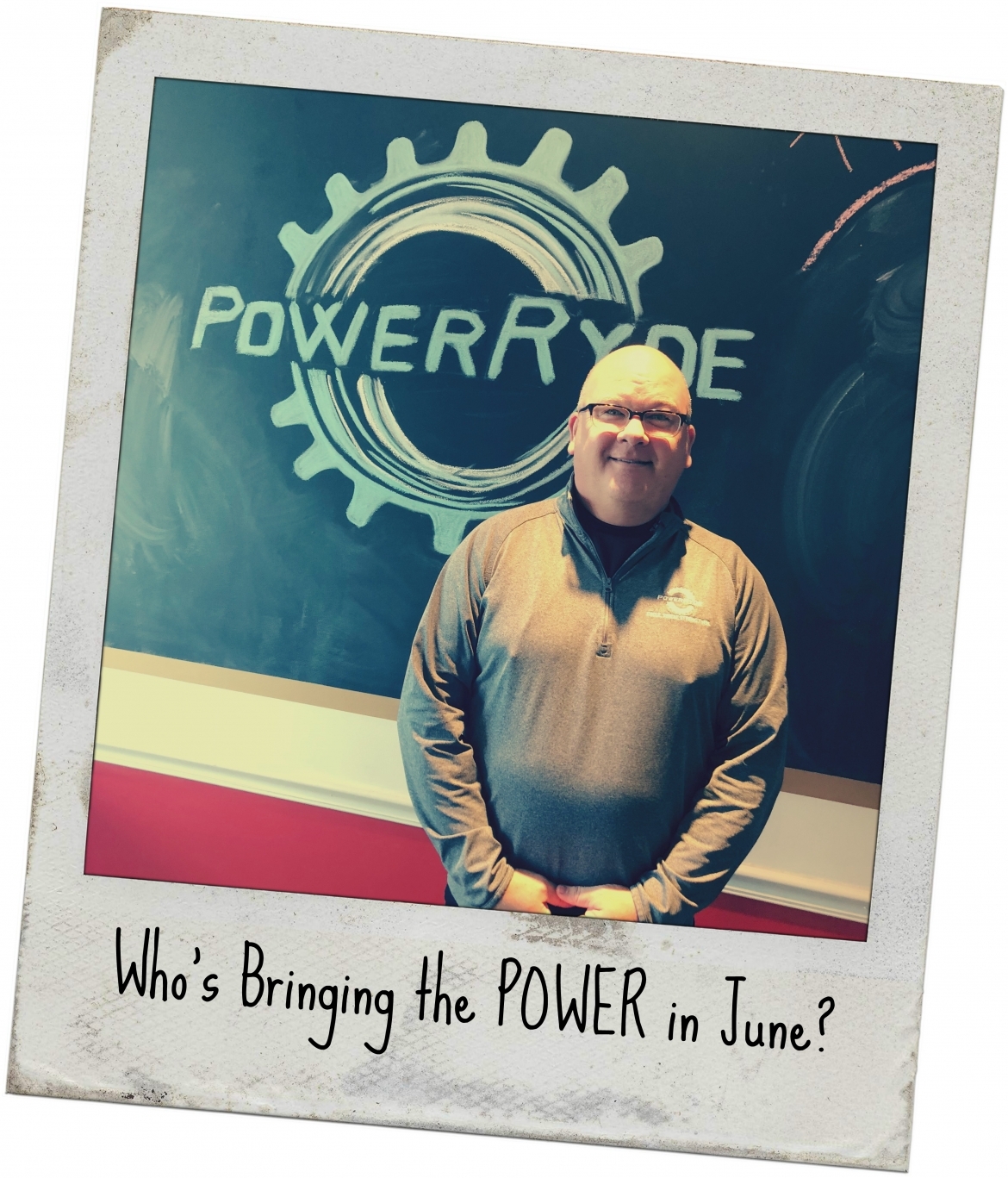 Polaroid style picture of Steve Jackson with 'Who Brought the POWER in June'?